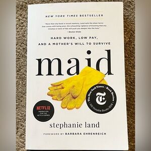 Maid: Hard Work, Low Pay, & Mother's Will to Survive, Paperback -  Stepanie Land